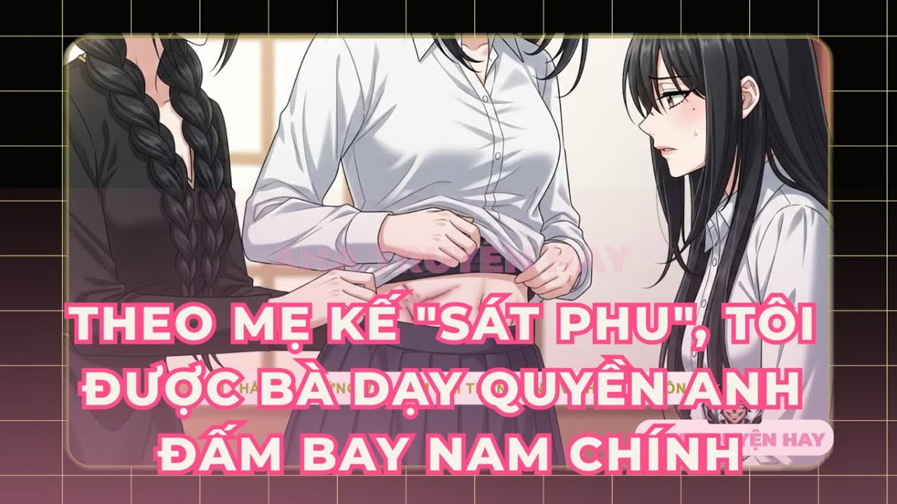 Tôi Đã Học Quyền Anh Từ Mẹ Kế Sát Phu Và Đấm Bay Nam Chính! 