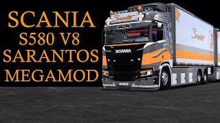 ETS2 1.47 SCANIA S580 V8 SARANTOS MEGA MOD