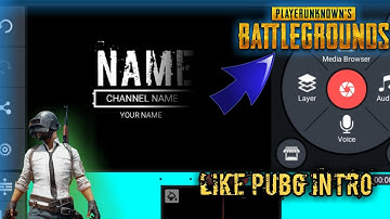 How To Make YouTube intro Like Pubg in Kinemaster | best intro ever