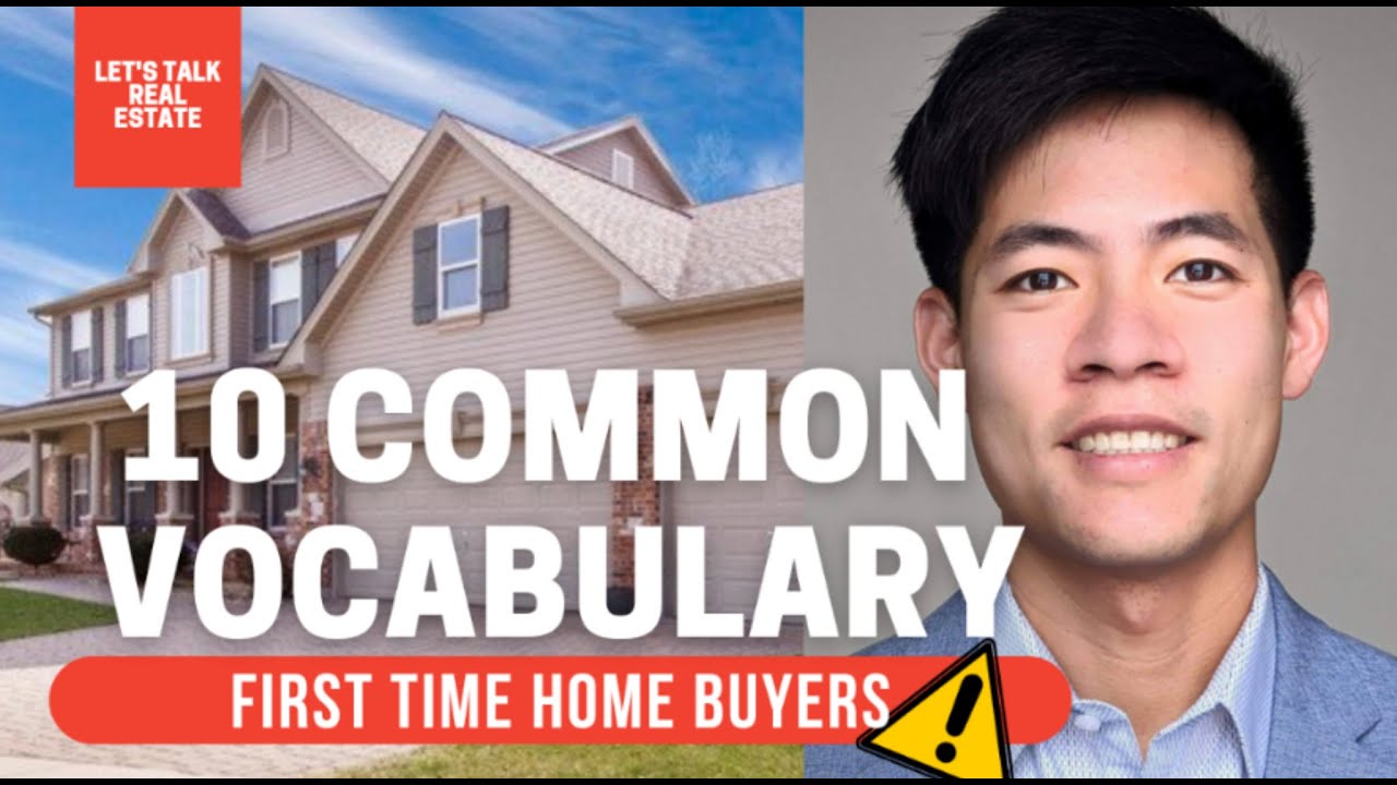 TOP 10 Must Know Real Estate Vocabulary & Terms First Time Home