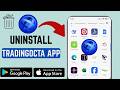 How To Uninstall TradingOcta App