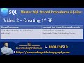Video2 - First Stored Procedure - Get All Customers