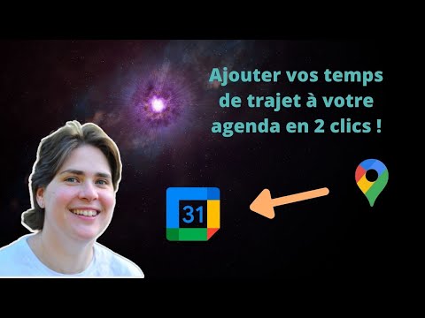 Ajouter le temps de trajet à ses rendez-vous dans Google Agenda