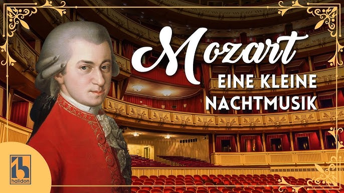 The Timeless Elegance of Eine kleine Nachtmusik