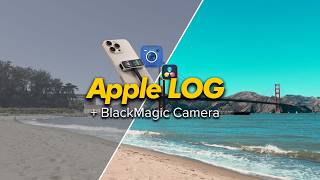Blackmagic Camera and Apple Log Beginner's Tutorial