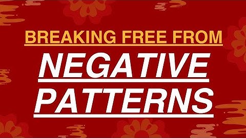 Break Free from Negative Patterns: Transform Your Life Today!