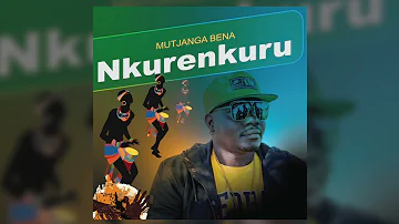 Mutjanga Bena - Nkurenkuru (Official Audio) (MBM626 x Mutjangatjike Ben Muundjua)