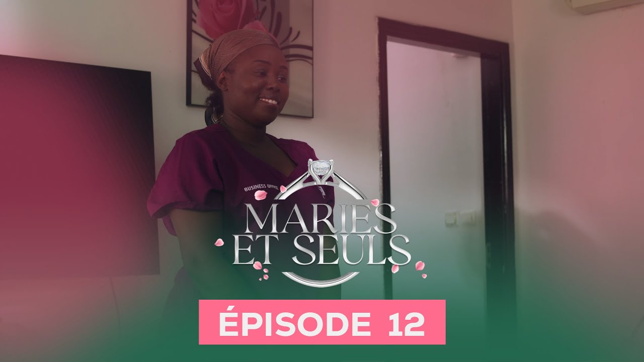 Mariés et seuls EP 12 ..