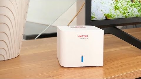 Mở rộng sóng Wifi yếu không cần nâng cấp gói cước bằng mesh Viettel H196A không dây modem VNPT , FPT
