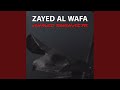 Zayed al wafa extended version
