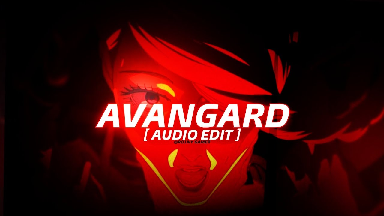 LONOWN - AVANGARD [ AUDIO EDIT ]