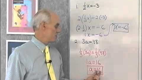 Mini Lecture: The Multiplication Property of Equality