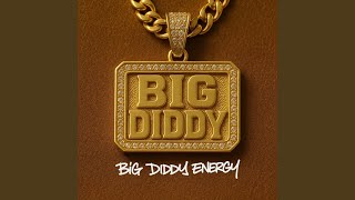 I'm a Bad Boy - Big Diddy
