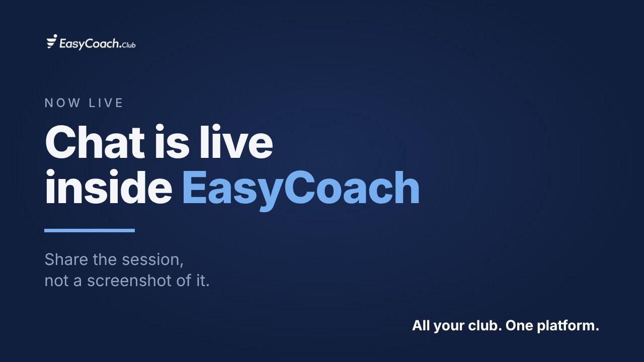 Chat is live inside EasyCoach. Share the session, not a screenshot of it.