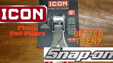 New ICON Flush Cut Pliers are they better then Snap On?