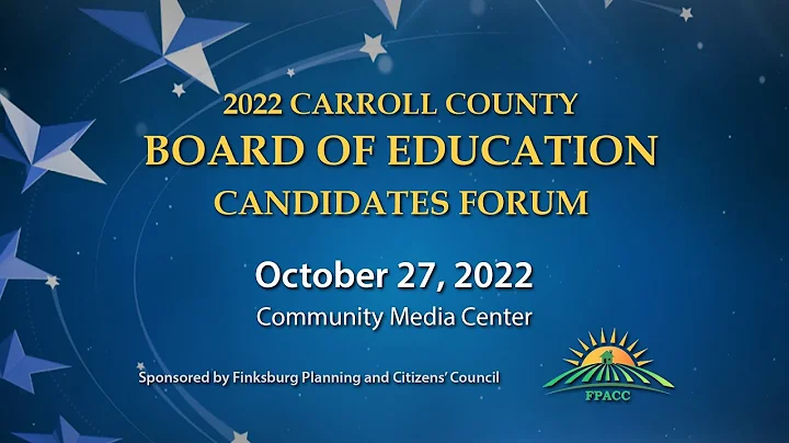 Carroll County Board of Education Candidates Forum...