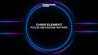 Chris Element - Four Seasons Within