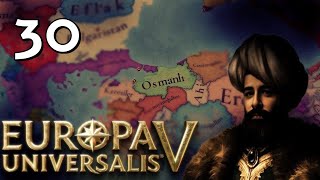 [30] EU5 Osmanlı Rehber Serisi