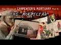 The Ghosts of Carpenter's Mortuary part 8: 