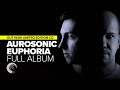 AUROSONIC EUPHORIA FULL ALBUM 