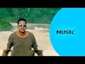 Ella tv  temesghen yared  lilo    new eritrean music 2017  engineer asgedom   remix 