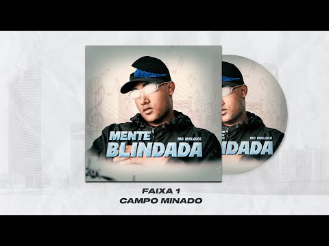 Mente Blindada | 01.Campo Minado - Mc Maloka