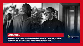 Perezida Kagame yaherekeje mugenzi we wa Guinea, Mamadi Doumbouya, wasoje uruzinduko rwe mu Rwanda