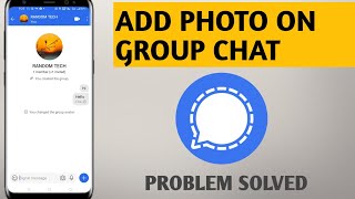 How To Add Photo On Signal Private Messenger Group Chat 2021 screenshot 3