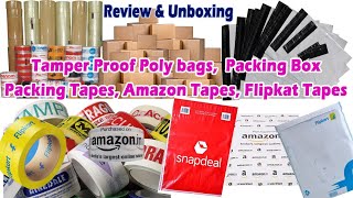 Tamper Proof Poly Bags, Tapes, Corrugated Packing Box for Online E-commerce Business Unboxing Review