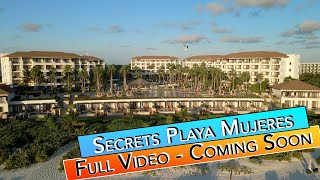 Secrets Playa Mujeres Review  - Coming Soon -