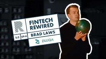 "Tokenomics can be a blessing and a curse" | Brad Laws | Zilliqa | S2 E4 | Fintech Rewired