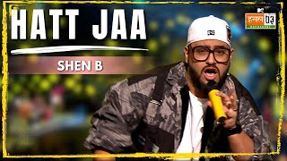 Hatt Jaa | Shen B | MTV Hustle 03 REPRESENT Net Worth