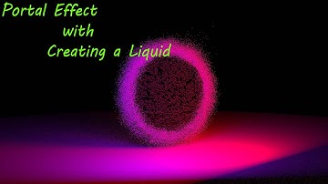 Portal Effect in Maya FX  with  Creating a Liquid Flow