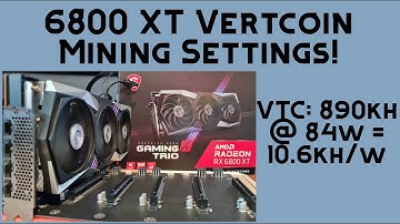 6800 XT Most Efficient Vertcoin Mining GPU! | 10.6kH/w