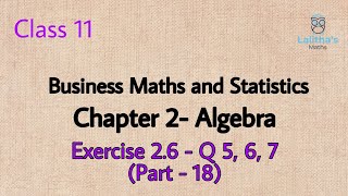 CLASS 11 - BM - CHAPTER 2 - ALGEBRA- PART 18