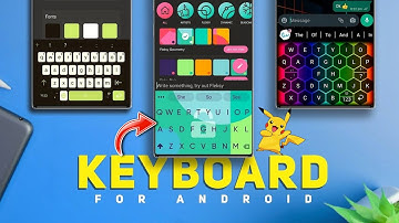 Top 5+ ⚡ Best Keyboard Apps for Android | 100% FREE! | 5 AWESOME ANDROID KEYBOARD APPS
