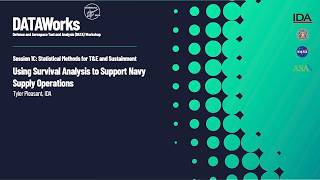 Session 1C: Using Survival Analysis to Support Navy Supply Operations