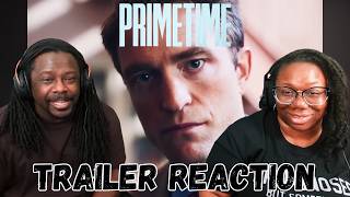 Primetime | Official Trailer HD | A24 - REACTION