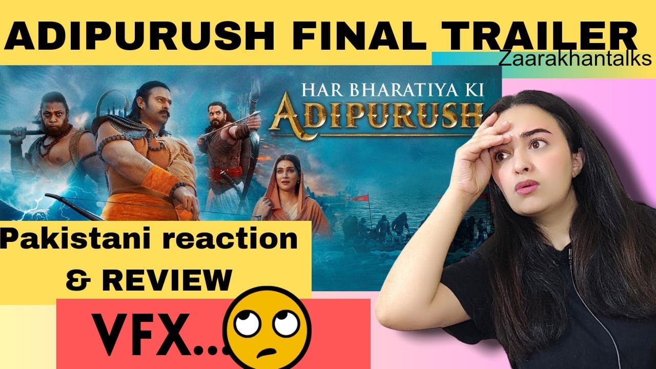 adipurush final trailer review | reaction | zaara khan - YouTube