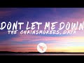 The Chainsmokers - Don't Let Me Down (Lyrics) feat. Daya