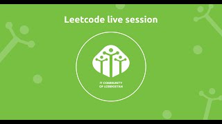 Leetcode live session #1