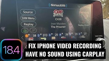 How To Fix iPhone Video Recording Have No Sound When Using CarPlay