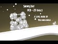 Snowy Day - OCD - 20 balls