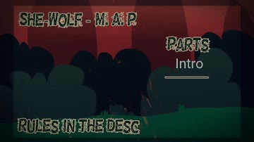 SHE WOLF MAP •Reupload• [Open][23/24 taken]