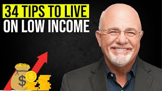Elevate Your Finances: Dave Ramsey's 34 Tips to Thrive on a Modest Income