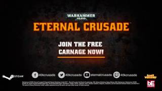 Warhammer 40,000: Eternal Crusade Free Carnage