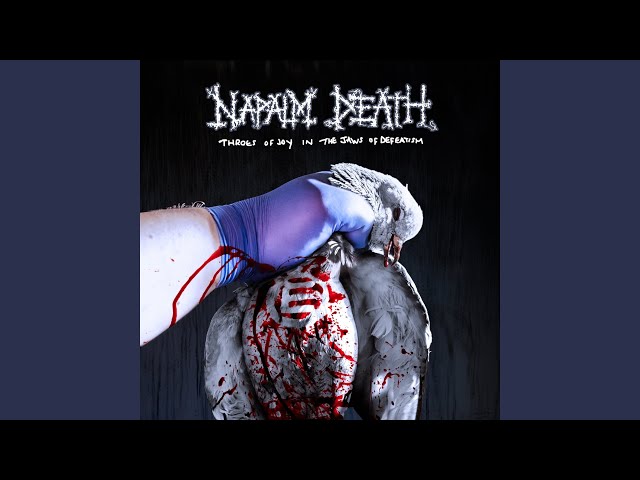 Napalm Death - That Curse Of Being In Thrall