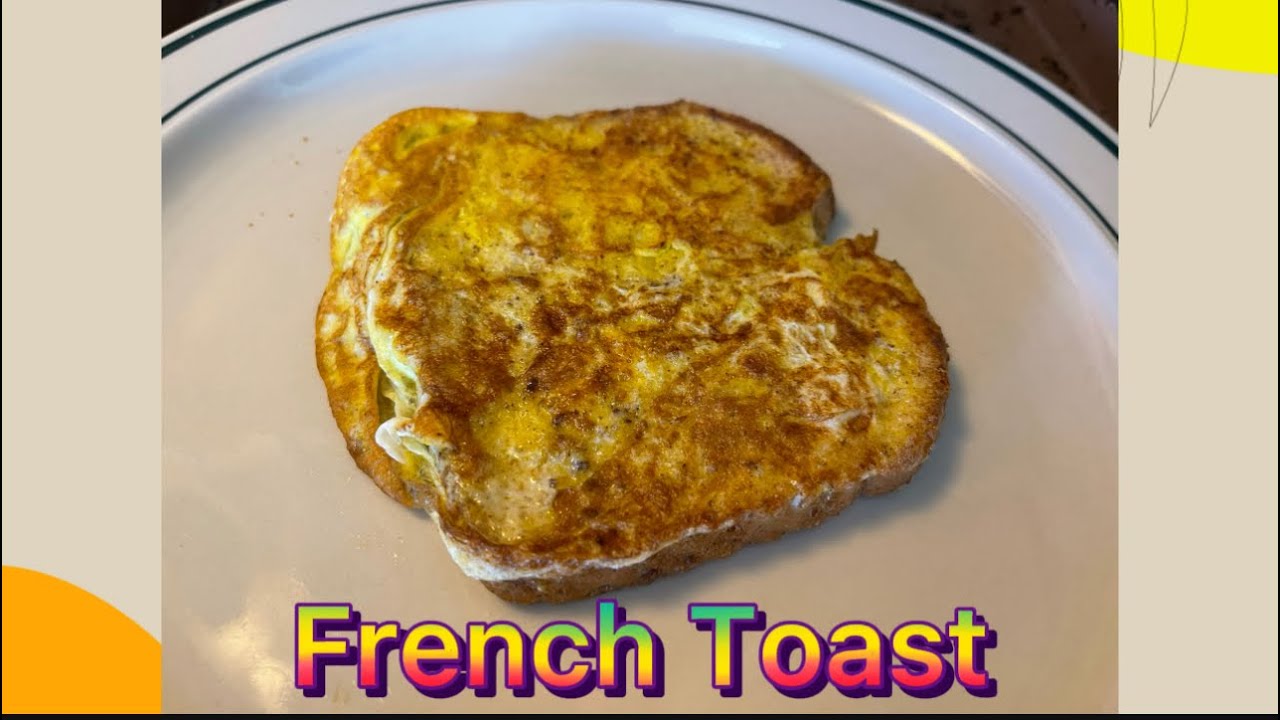 Quick and Easy French Toast YouTube