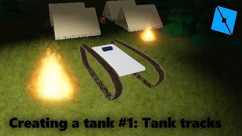 Tank build || Roblox studio || Part 1