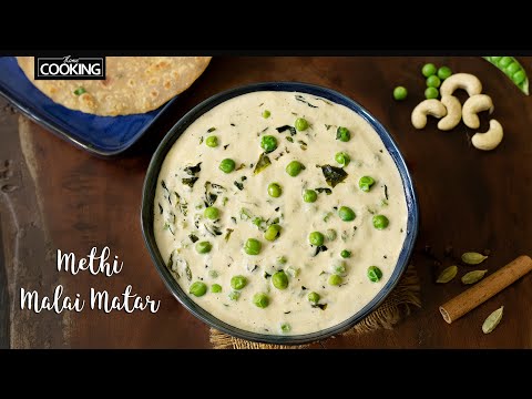 Methi Matar Malai